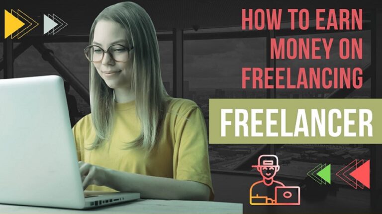 How To Earn Money On Freelancing
