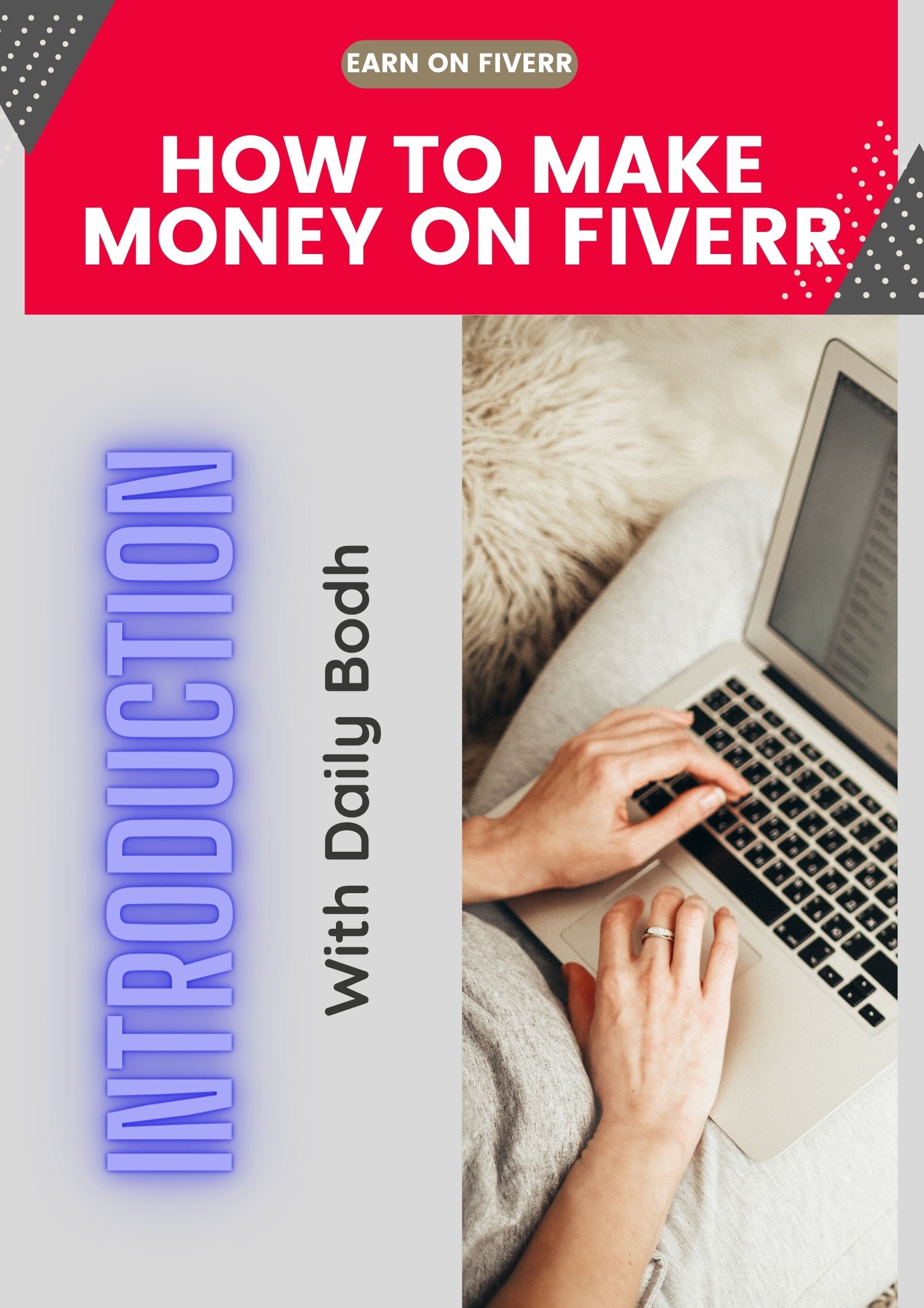 Introduction (How to make money on fiverr)
