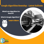 Google Algorithm Roundup